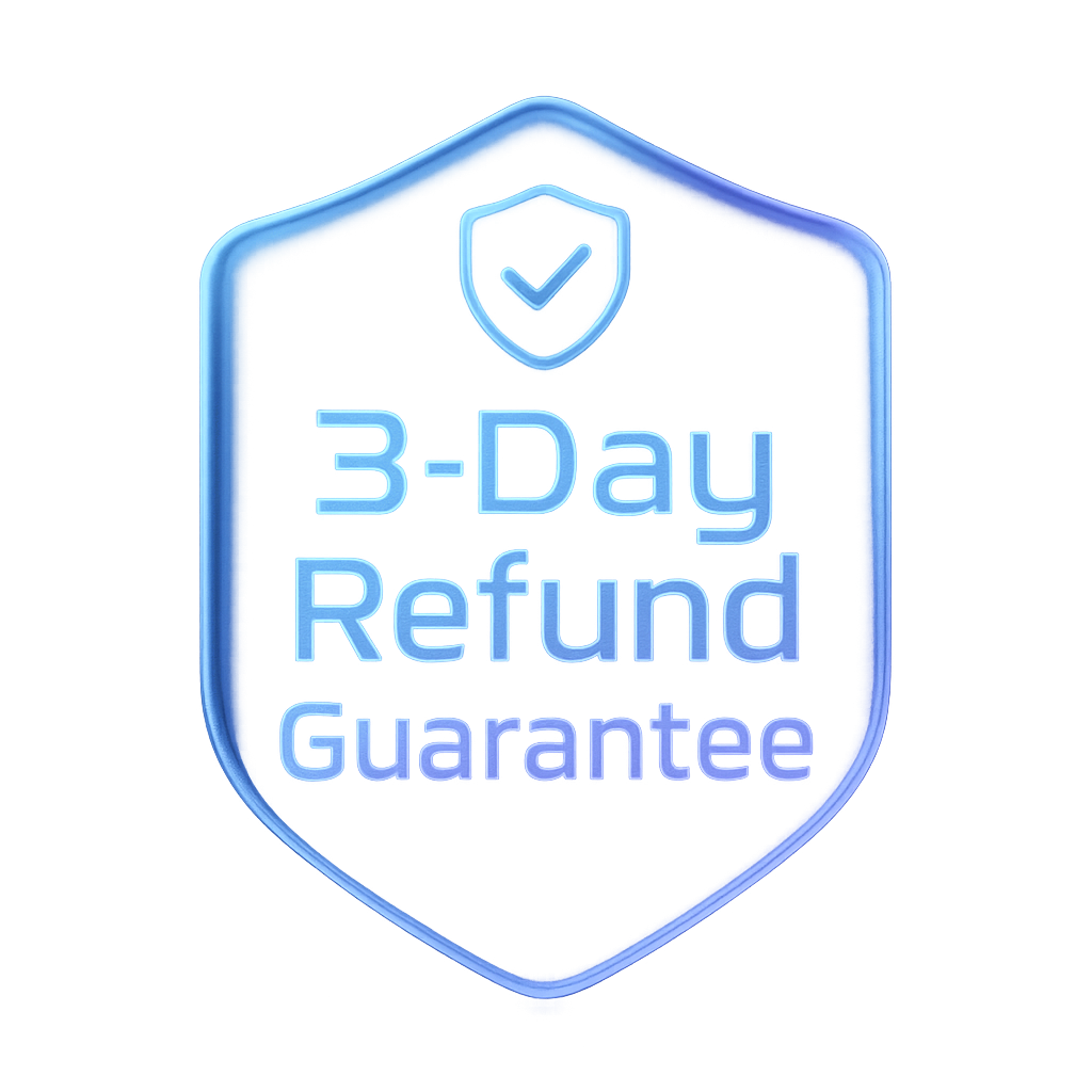 3‑Day Refund Guarantee